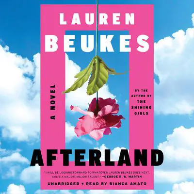 Afterland Audibook, by Lauren Beukes