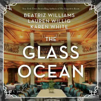 The Glass Ocean: A Novel Audibook, by Karen White