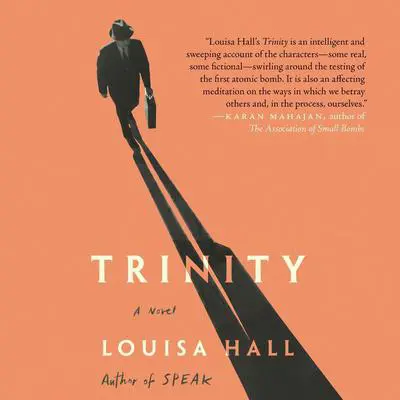 Trinity: A Novel Audibook, by Louisa Hall