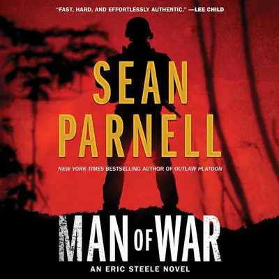 Man of War: An Eric Steele Novel Audibook, by Sean Parnell