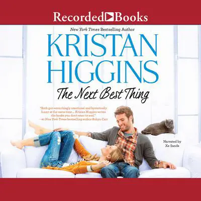 The Next Best Thing Audibook, by Kristan Higgins