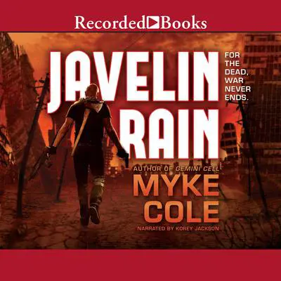 Javelin Rain Audibook, by Myke Cole