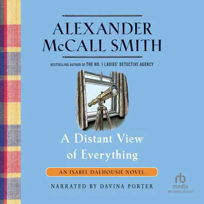 A Distant View of Everything Audibook, by Alexander McCall Smith