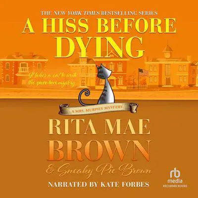 A Hiss Before Dying Audibook, by Rita Mae Brown