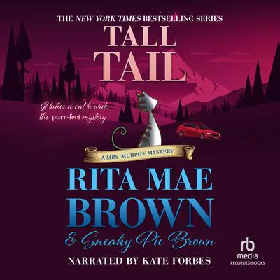 Tall Tail Audibook, by Rita Mae Brown