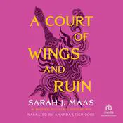 A Court of Wings and Ruin Audiobook, by Sarah J. Maas