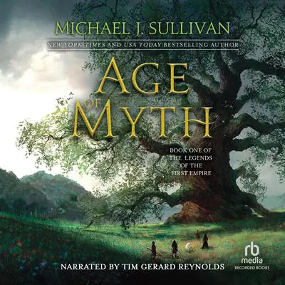 Age of Myth Audibook, by Michael J. Sullivan
