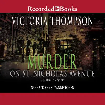 Murder on St. Nicholas Avenue Audibook, by Victoria Thompson