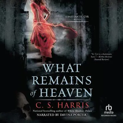 What Remains of Heaven Audibook, by C. S. Harris
