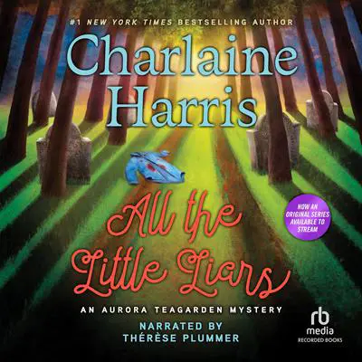 All the Little Liars Audibook, by Charlaine Harris