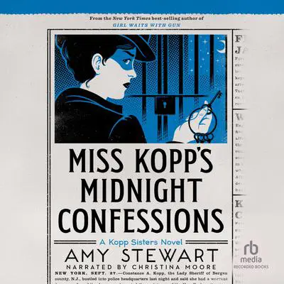 Miss Kopp's Midnight Confessions Audibook, by Amy Stewart