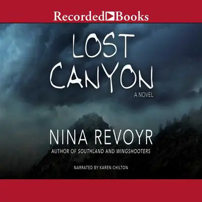 Lost Canyon Audibook, by Nina Revoyr