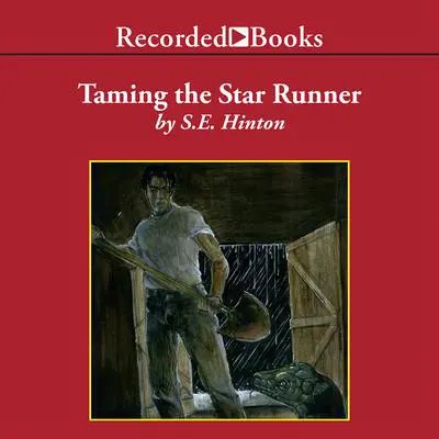 Taming the Star Runner Audibook, by S. E. Hinton