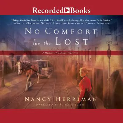 No Comfort for the Lost Audibook, by Nancy Herriman