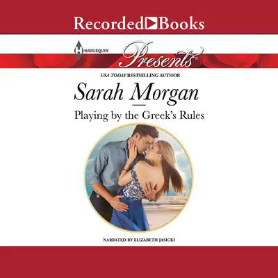Playing by the Greek's Rules Audibook, by Sarah Morgan