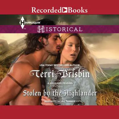 Stolen by the Highlander Audibook, by Terri Brisbin