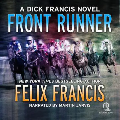 Front Runner Audibook, by Felix Francis
