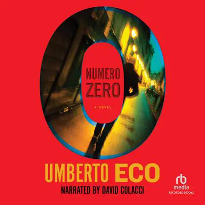 Numero Zero Audibook, by Umberto Eco