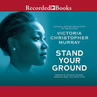 Stand Your Ground Audibook, by Victoria Christopher Murray