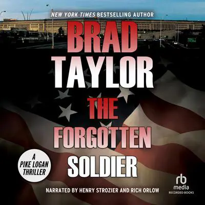 The Forgotten Soldier Audibook, by Brad Taylor