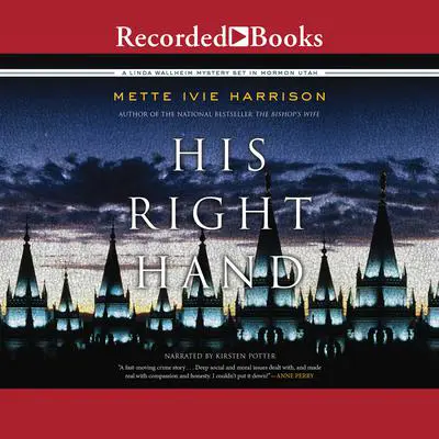 His Right Hand Audibook, by Mette Ivie Harrison