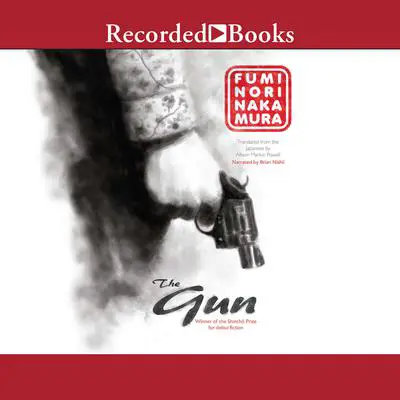 The Gun Audibook, by Fuminori Nakamura