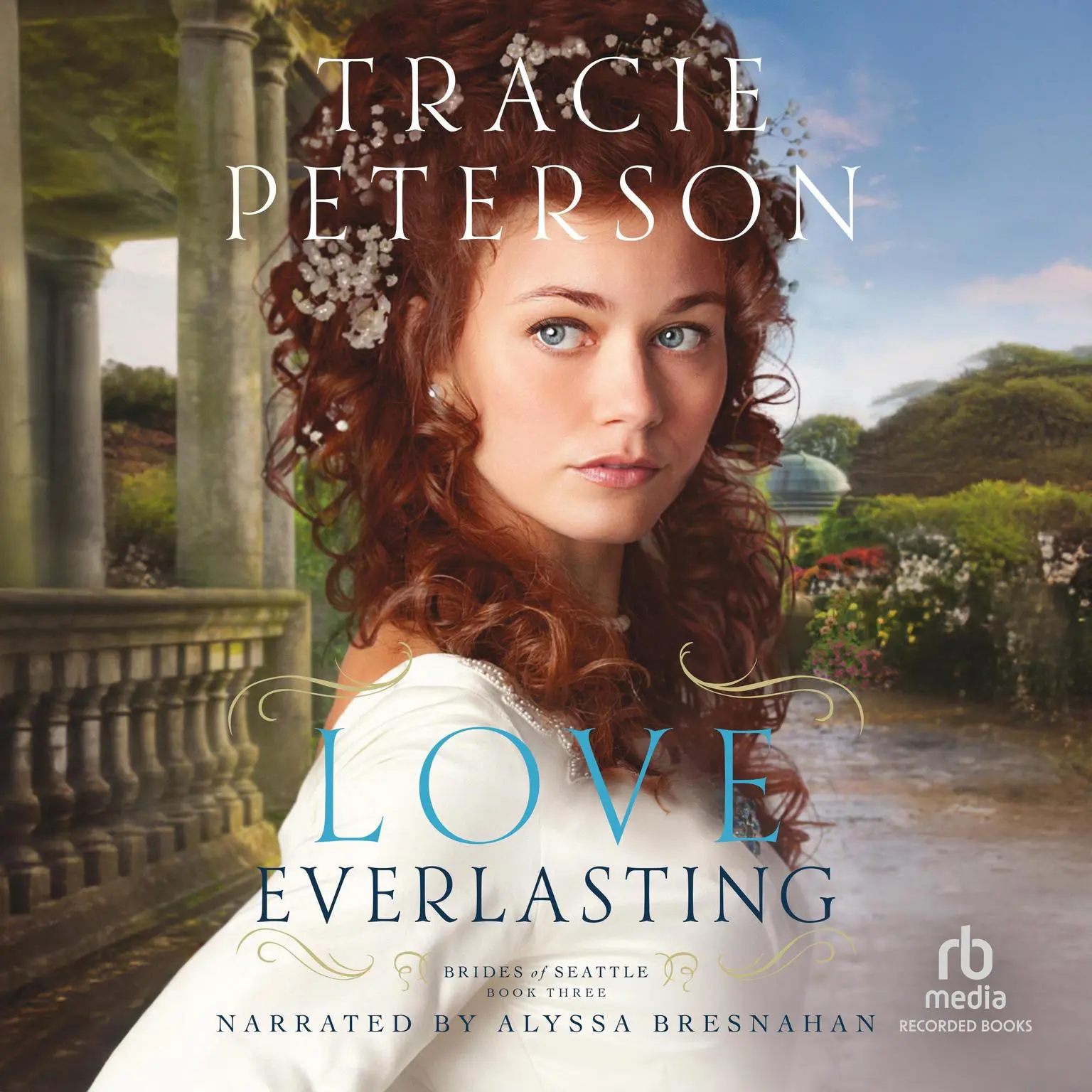 Love Everlasting Audiobook, by Tracie Peterson