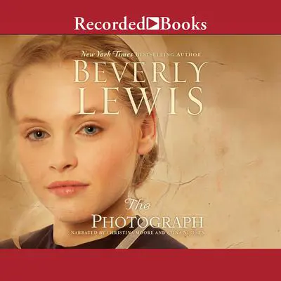The Photograph Audibook, by Beverly Lewis