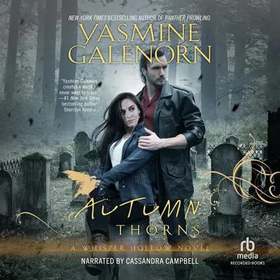 Autumn Thorns Audibook, by Yasmine Galenorn