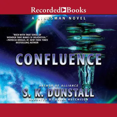 Confluence Audibook, by S. K. Dunstall