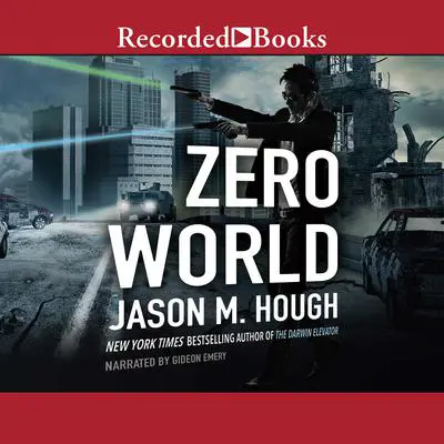 Zero World Audibook, by Jason M. Hough