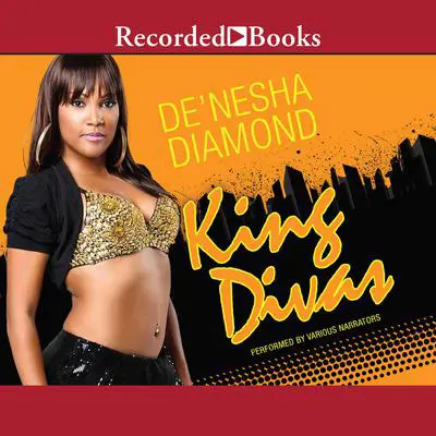 King Divas Audibook, by De’nesha Diamond