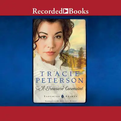 A Treasure Concealed Audibook, by Tracie Peterson