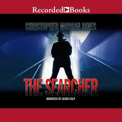 The Searcher Audibook, by Christopher Morgan Jones