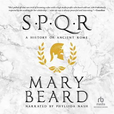 SPQR: A History of Ancient Rome Audibook, by Mary Beard