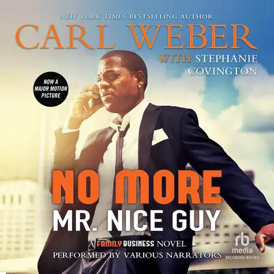 No More Mr. Nice Guy Audibook, by Carl Weber