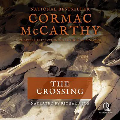 The Crossing Audibook, by Cormac McCarthy