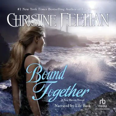 Bound Together Audibook, by Christine Feehan