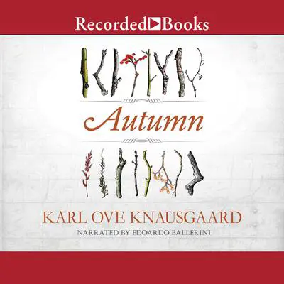 Autumn Audibook, by Karl Ove Knausgaard