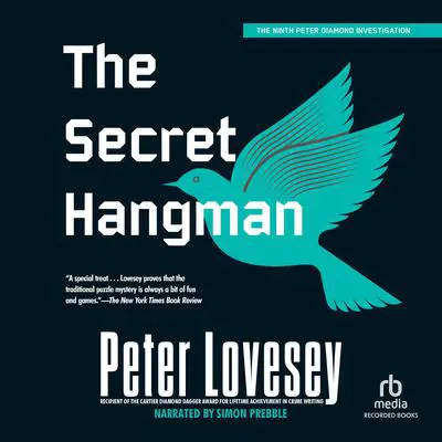 The Secret Hangman Audibook, by Peter Lovesey