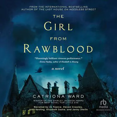 The Girl from Rawblood: A Novel Audibook, by Catriona Ward