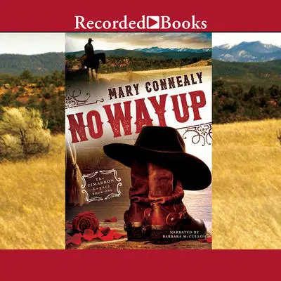 No Way Up Audibook, by Mary Connealy