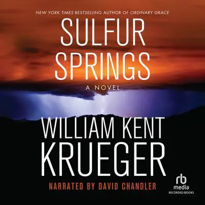 Sulfur Springs Audibook, by William Kent Krueger