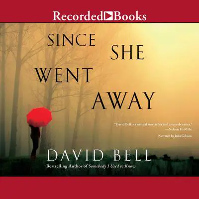 Since She Went Away Audibook, by David Bell