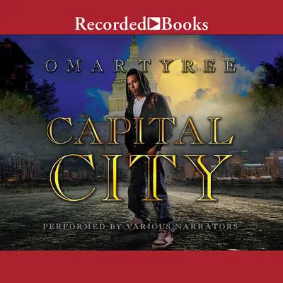 Capital City Audibook, by Omar Tyree