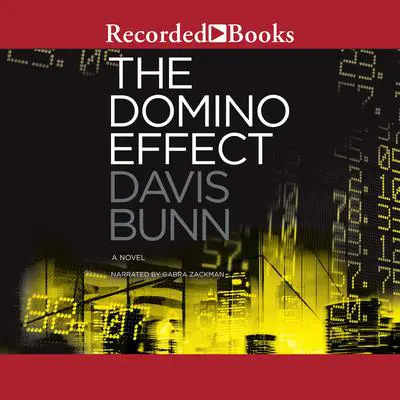 The Domino Effect Audibook, by T. Davis Bunn
