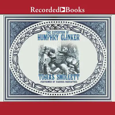 Humphry Clinker Audibook, by Tobias Smollet