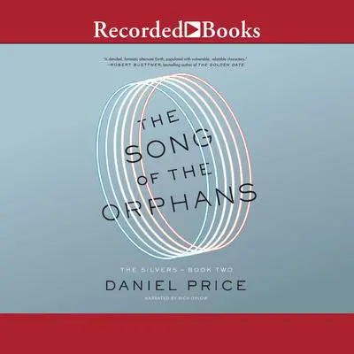 The Song of the Orphans Audibook, by Daniel Price