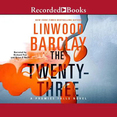 The Twenty-Three Audibook, by Linwood Barclay