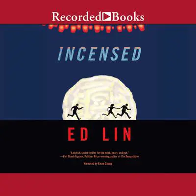 Incensed Audibook, by Ed Lin